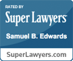 Super Lawyers Samuel B. Edwards